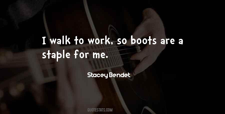 Quotes About Work Boots #823925