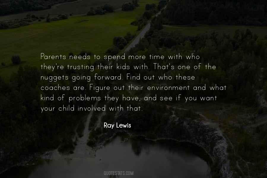 Quotes About Time With Parents #257419