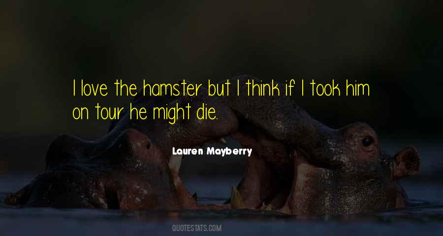 Quotes About Hamsters #248483