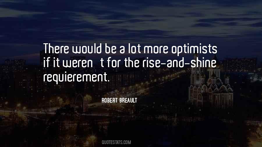 Quotes About Optimists #1262550
