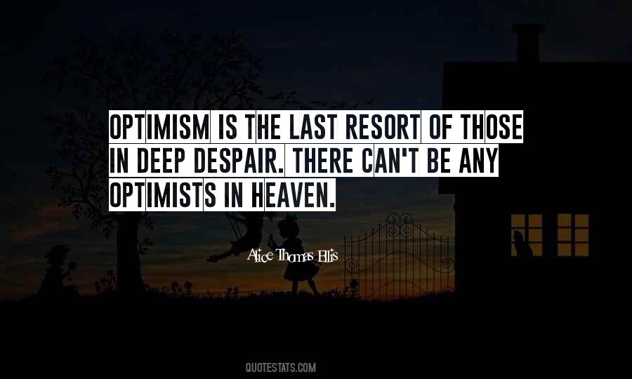 Quotes About Optimists #730176