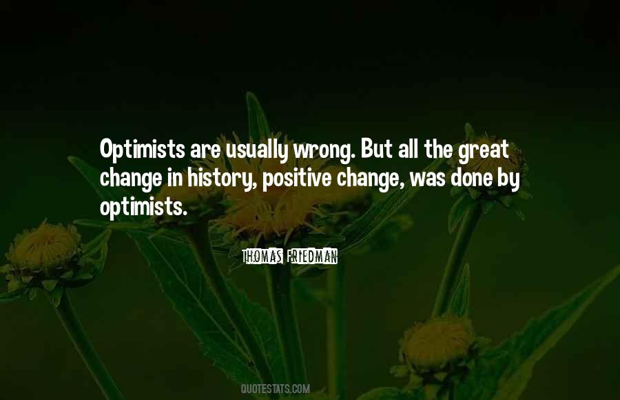 Quotes About Optimists #938500