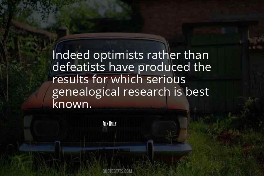 Quotes About Optimists #964908