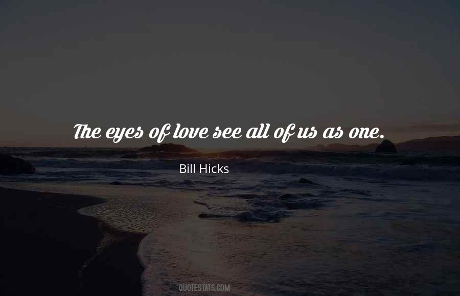 Eyes Of Love Quotes #1778553