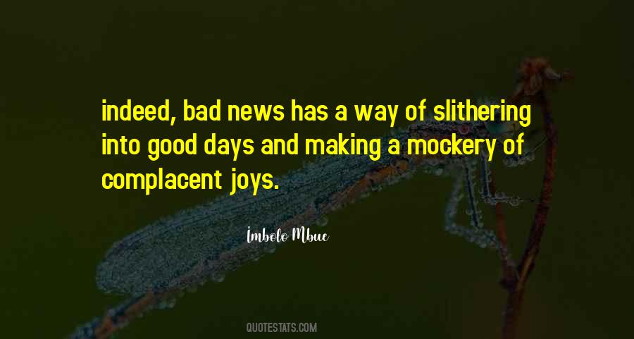 Quotes About Good News And Bad News #1331694