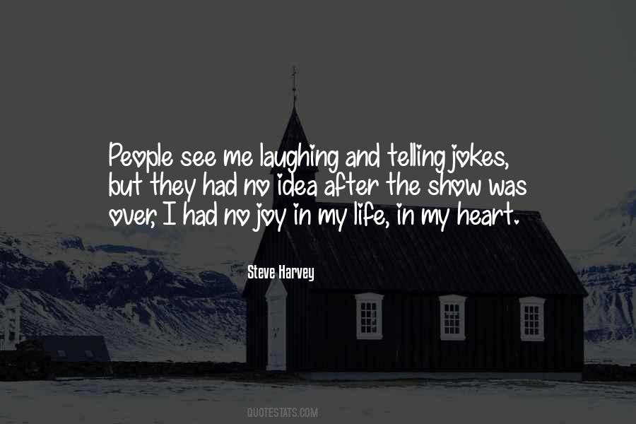 Quotes About Telling Jokes #1327023