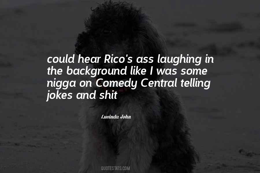 Quotes About Telling Jokes #1354585