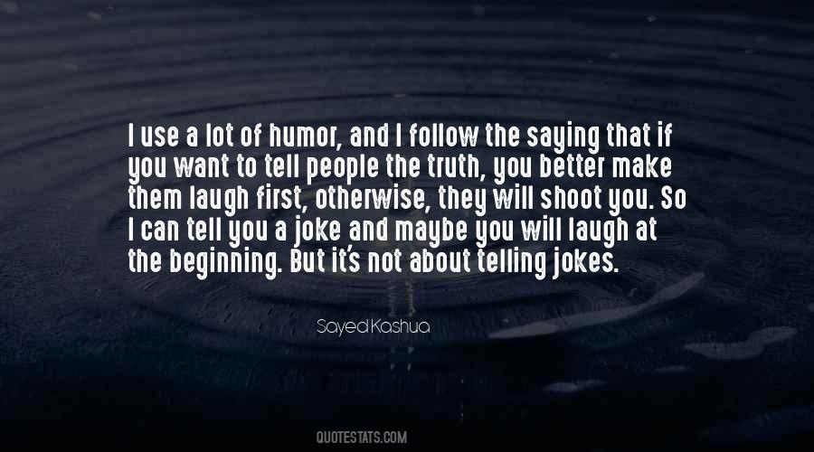 Quotes About Telling Jokes #171613