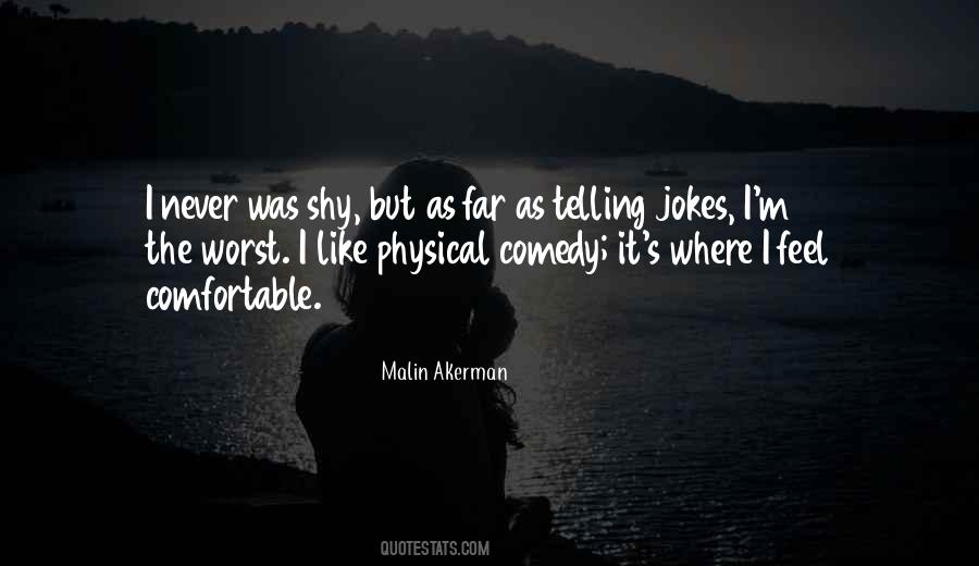 Quotes About Telling Jokes #89317