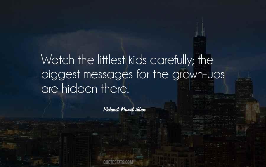 Children Grown Up Quotes #1360021