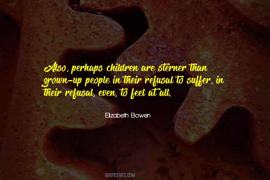 Children Grown Up Quotes #1479930