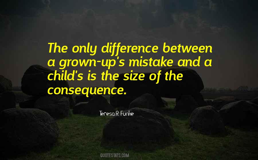 Children Grown Up Quotes #987738