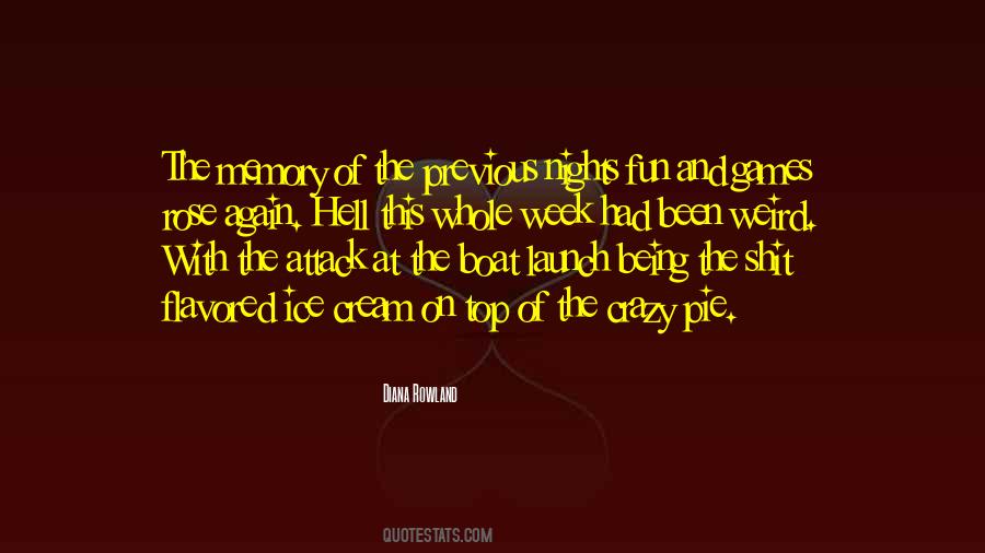 Quotes About Crazy Nights #401344