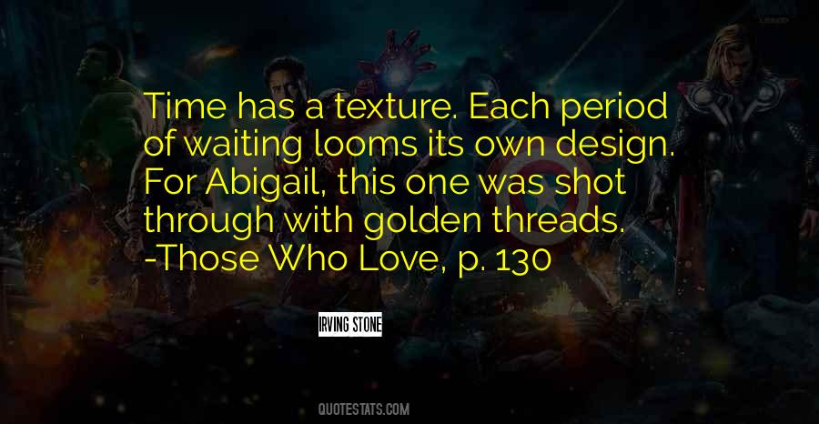 Quotes About Texture #1064821