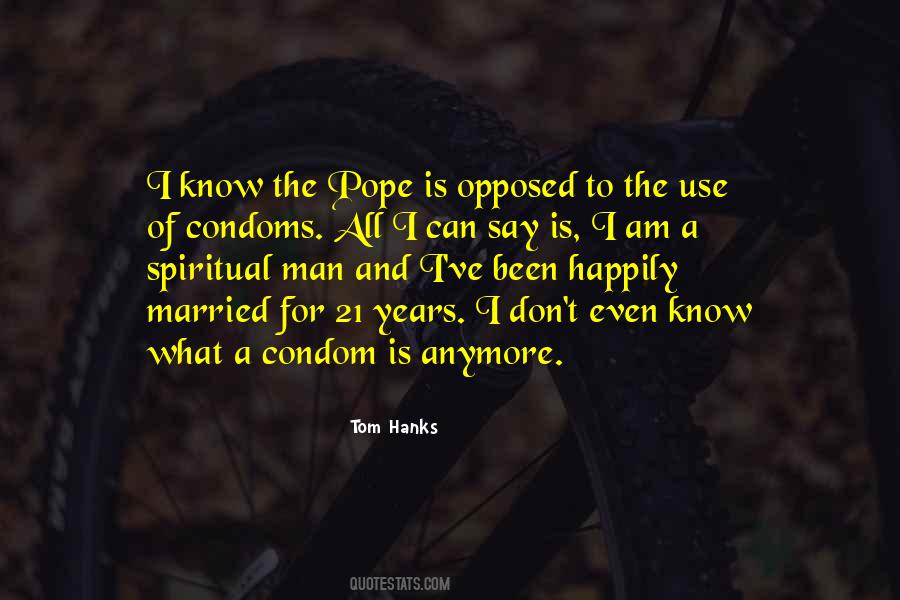 Quotes About Condom Use #1014044