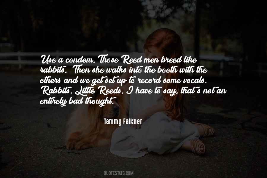 Quotes About Condom Use #1037029