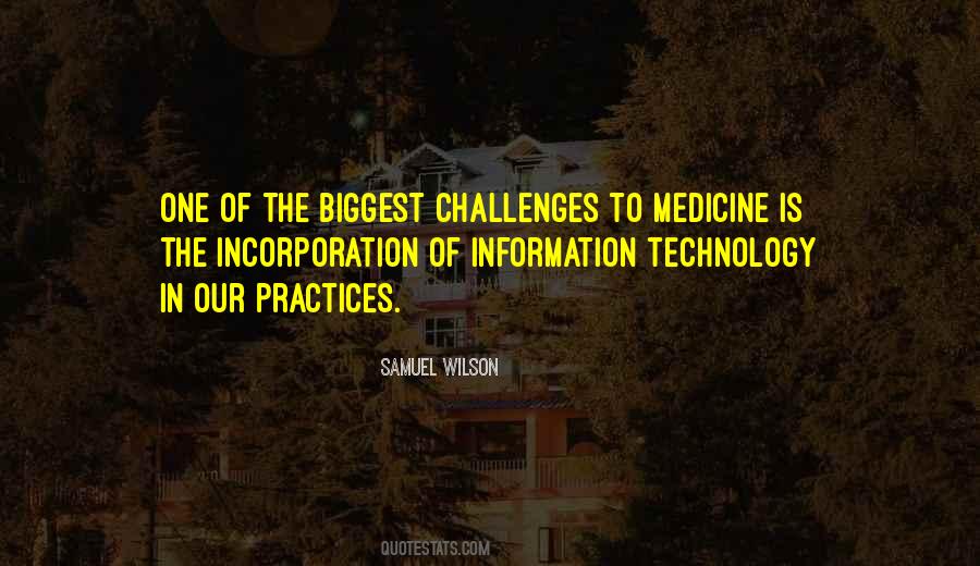 Quotes About Technology And Medicine #481802