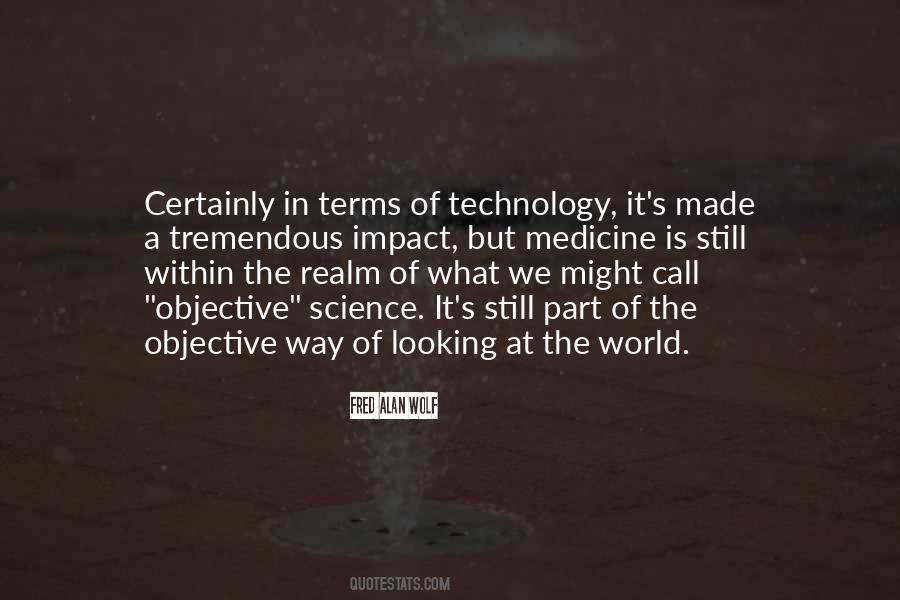 Quotes About Technology And Medicine #868357