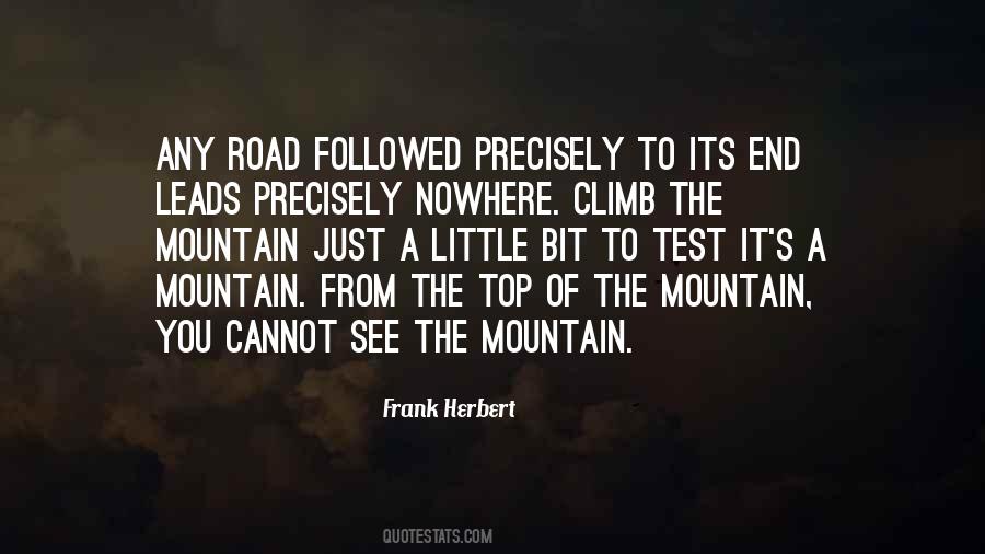 Quotes About Road To Nowhere #1873269