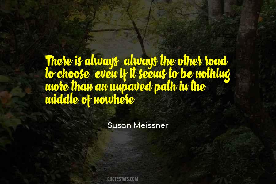 Quotes About Road To Nowhere #220712
