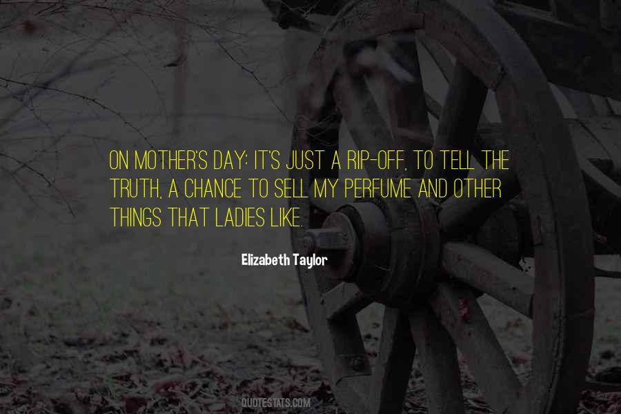 Quotes About Mother S Day #1158612
