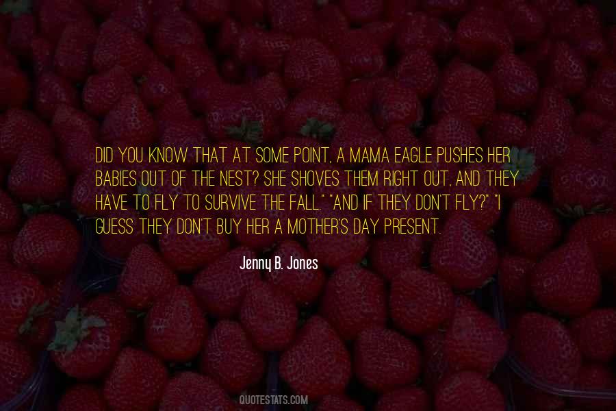 Quotes About Mother S Day #1226416