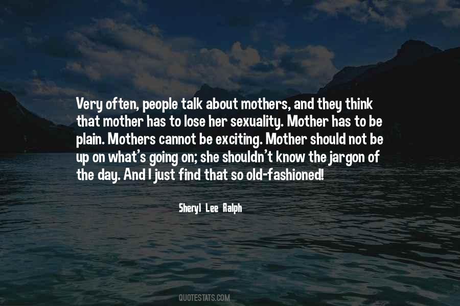 Quotes About Mother S Day #413743