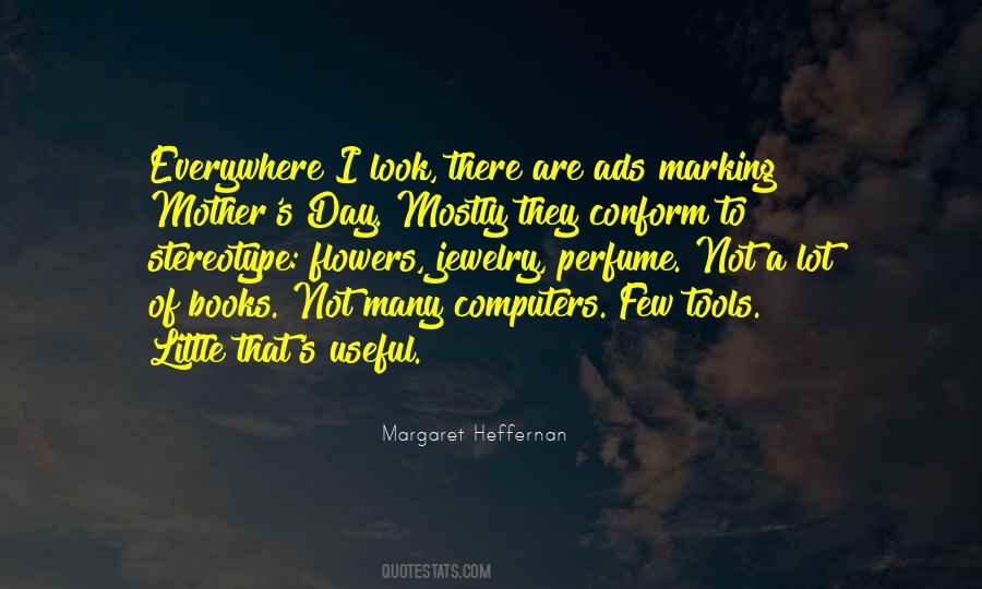 Quotes About Mother S Day #604876