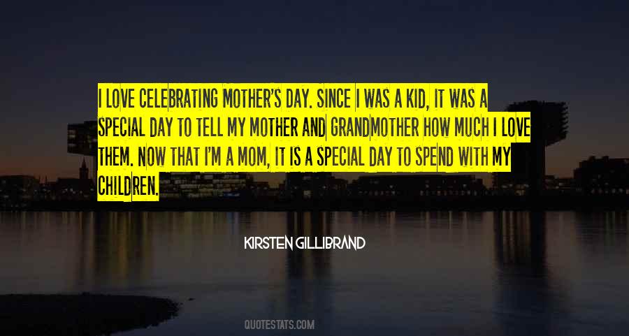 Quotes About Mother S Day #623914