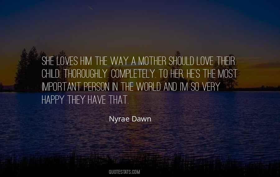 Quotes About Mother And Child Love #1739154