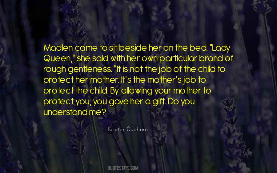 Quotes About Mother And Child Love #1817343