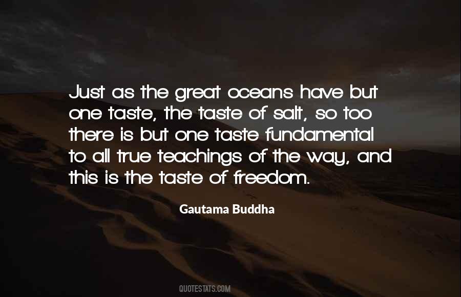 Taste Of Freedom Quotes #501009