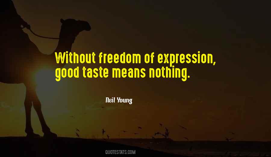 Taste Of Freedom Quotes #62668