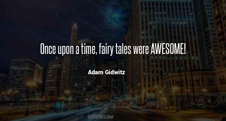 Quotes About Dark Fairy Tales #1401858