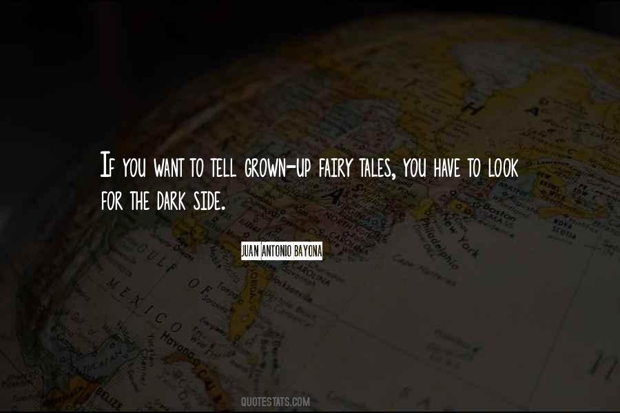 Quotes About Dark Fairy Tales #915616