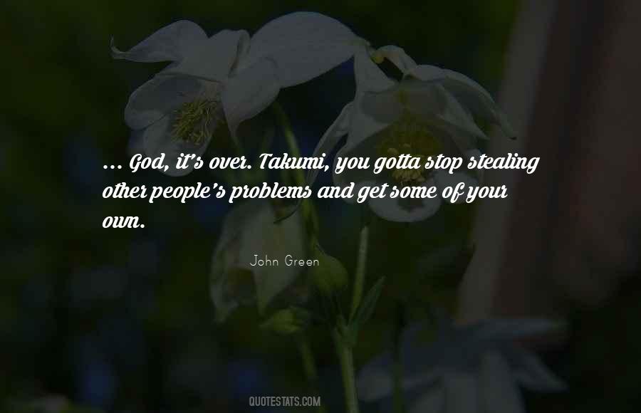 Quotes About Other People's Problems #121505