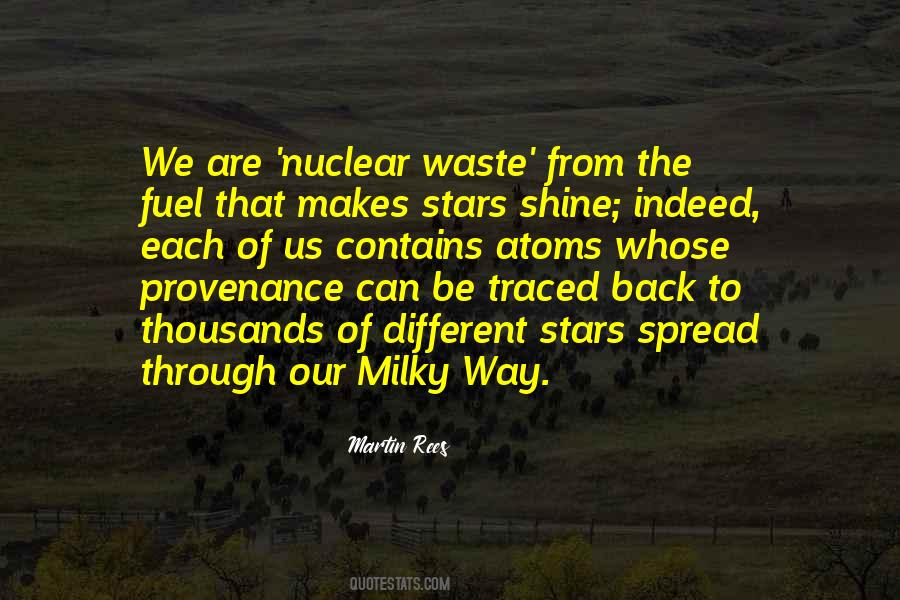 Quotes About Milky Way #1171076