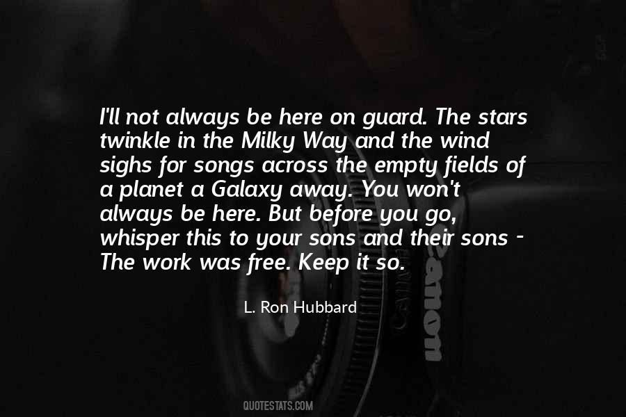 Quotes About Milky Way #902465