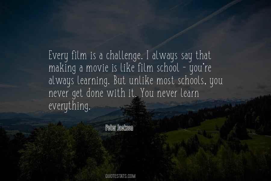 Quotes About Always Learning #1300136