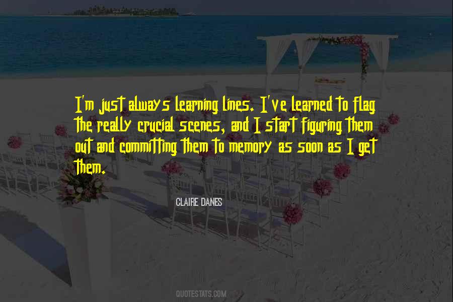 Quotes About Always Learning #722887