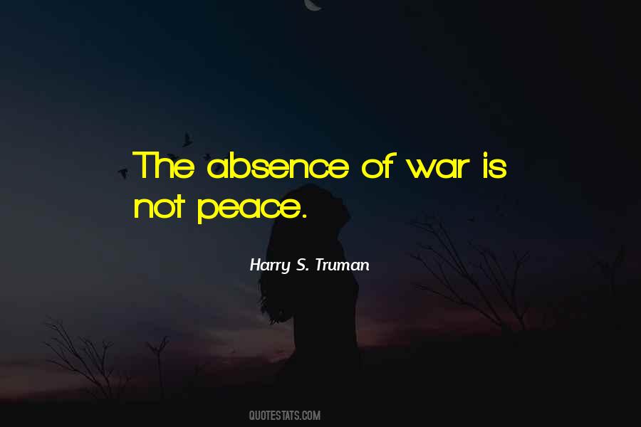 Quotes About War Peace #24035