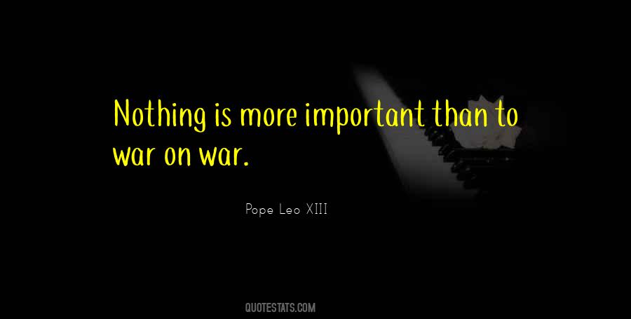 Quotes About War Peace #53775