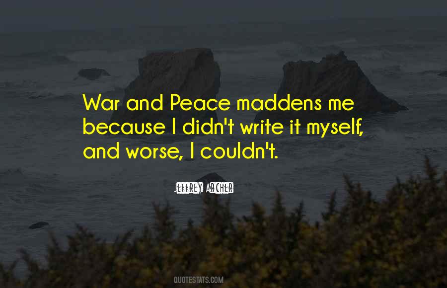 Quotes About War Peace #68127