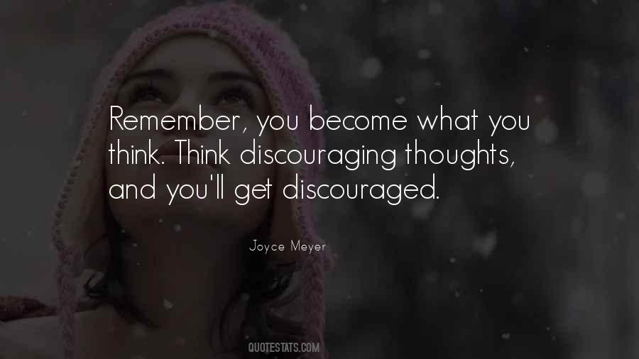 Quotes About Discouraging #353830