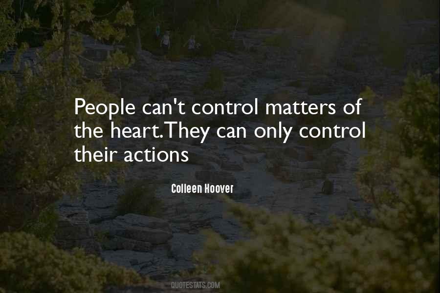 Quotes About Matters Of The Heart #655448