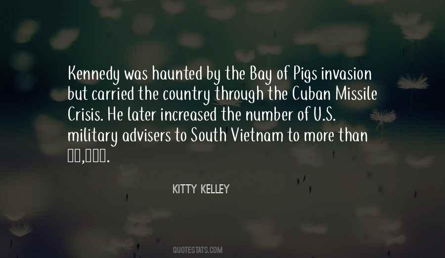 Quotes About Bay Of Pigs Invasion #195216
