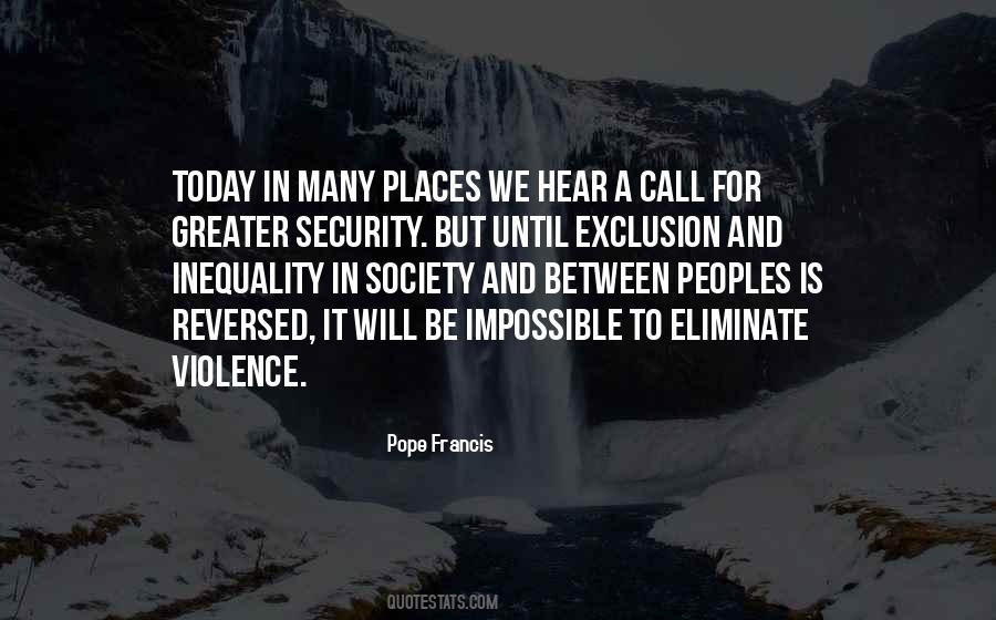 Quotes About Exclusion #289365