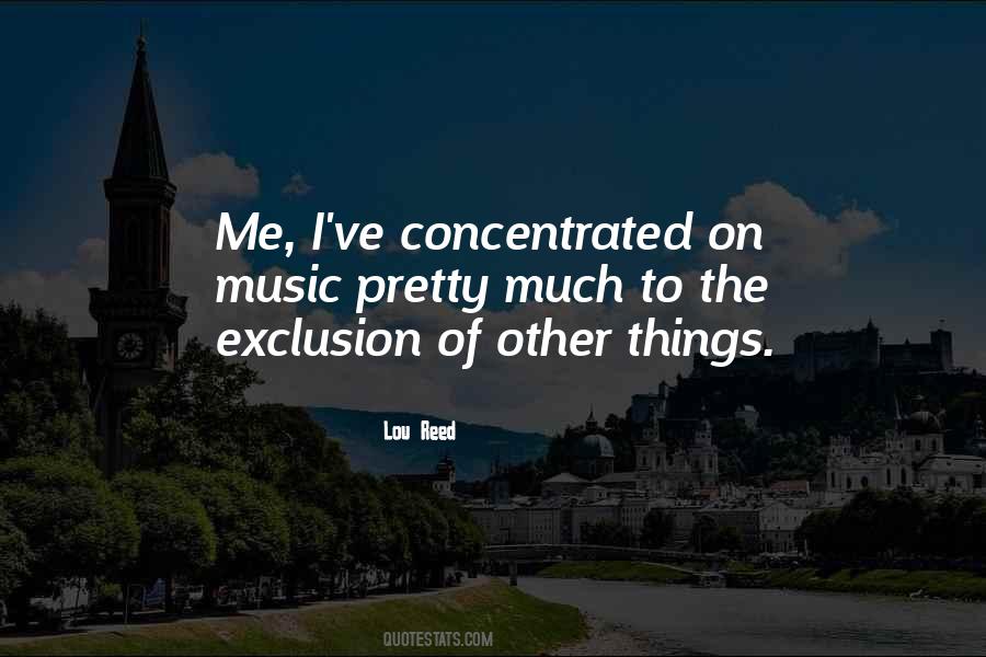 Quotes About Exclusion #299491
