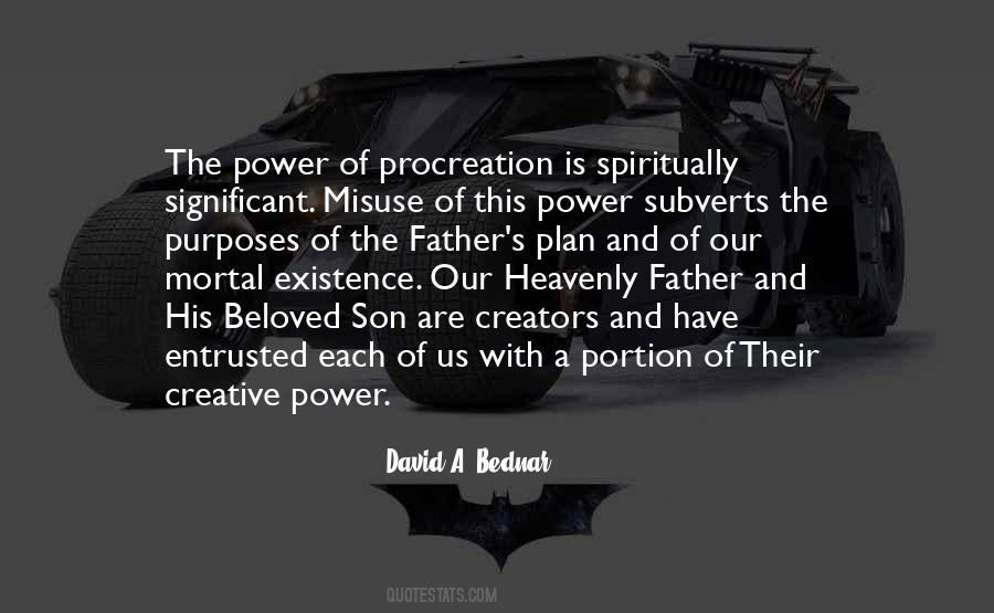 Quotes About Misuse Power #1438670