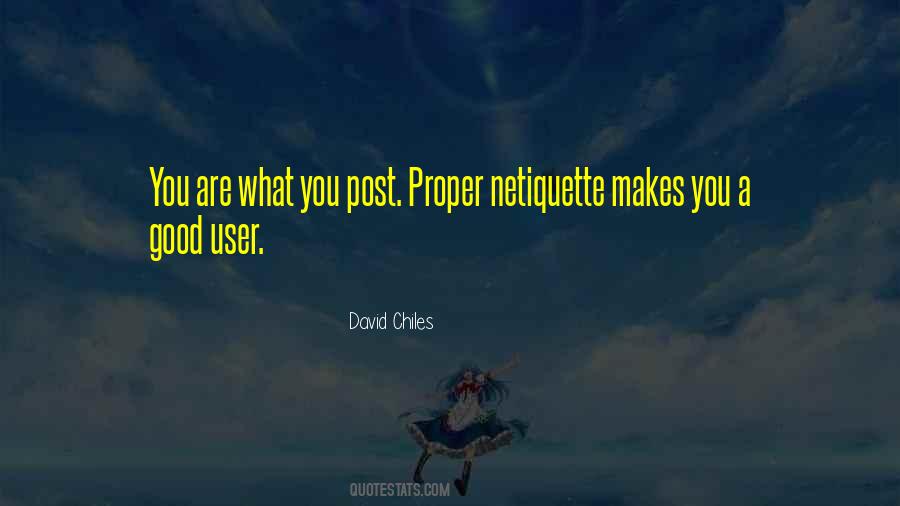 You Are What You Post Quotes #1727679